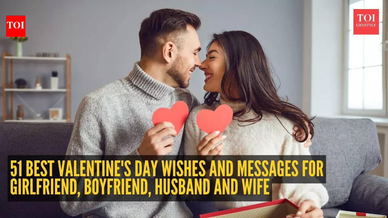 Happy Valentines Day 2026: 51 Best Valentine’s Day Wishes and Messages for girlfriend, boyfriend, husband and wife